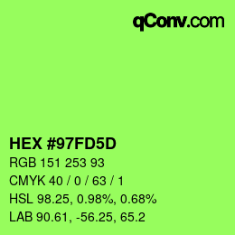 カラーコード: HEX #97FD5D | qconv.com