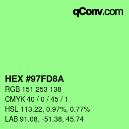 Color code: HEX #97FD8A | qconv.com