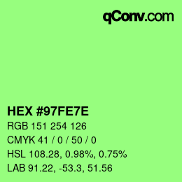 Color code: HEX #97FE7E | qconv.com