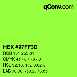 カラーコード: HEX #97FF3D | qconv.com