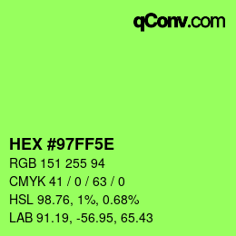 カラーコード: HEX #97FF5E | qconv.com