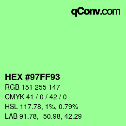 カラーコード: HEX #97FF93 | qconv.com
