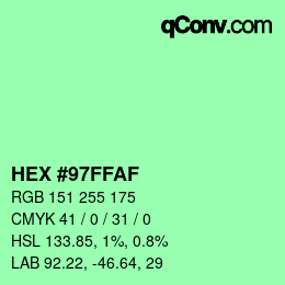 カラーコード: HEX #97FFAF | qconv.com