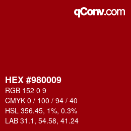 Farbcode: HEX #980009 | qconv.com