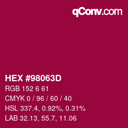 颜色代码: HEX #98063D | qconv.com
