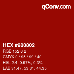 Color code: HEX #980802 | qconv.com