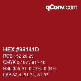 Farbcode: HEX #98141D | qconv.com