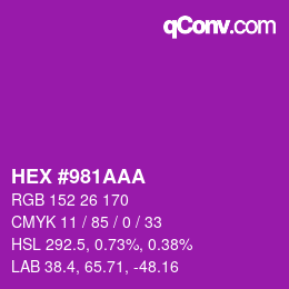 カラーコード: HEX #981AAA | qconv.com