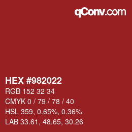 カラーコード: HEX #982022 | qconv.com