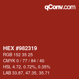 カラーコード: HEX #982319 | qconv.com