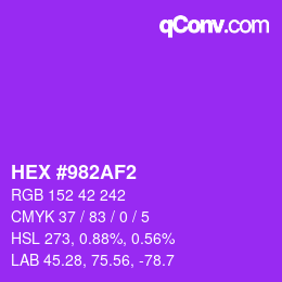 Color code: HEX #982AF2 | qconv.com