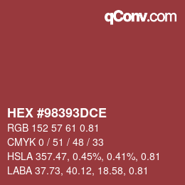 Code couleur: HEX #98393DCE | qconv.com