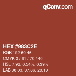 Color code: HEX #983C2E | qconv.com