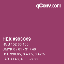 カラーコード: HEX #983C69 | qconv.com