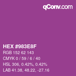 颜色代码: HEX #983E8F | qconv.com