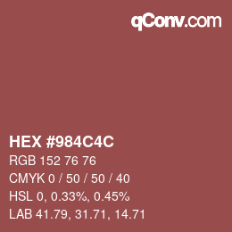 Color code: HEX #984C4C | qconv.com