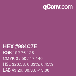カラーコード: HEX #984C7E | qconv.com