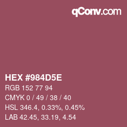 カラーコード: HEX #984D5E | qconv.com