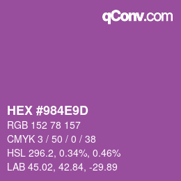 カラーコード: HEX #984E9D | qconv.com