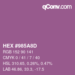 カラーコード: HEX #985A8D | qconv.com
