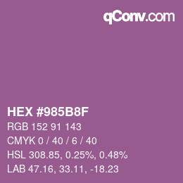 Color code: HEX #985B8F | qconv.com