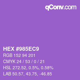 カラーコード: HEX #985EC9 | qconv.com