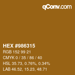 カラーコード: HEX #986315 | qconv.com