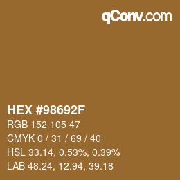 Color code: HEX #98692F | qconv.com