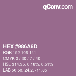 カラーコード: HEX #986A8D | qconv.com