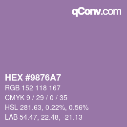 颜色代码: HEX #9876A7 | qconv.com