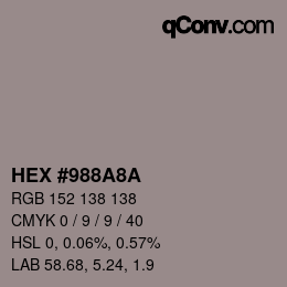 Color code: HEX #988A8A | qconv.com