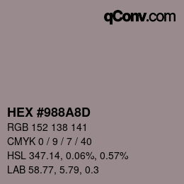 Color code: HEX #988A8D | qconv.com