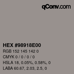 Color code: HEX #98918E00 | qconv.com