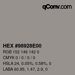 颜色代码: HEX #98928E00 | qconv.com