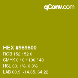 Color code: HEX #989800 | qconv.com