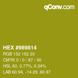 カラーコード: HEX #989814 | qconv.com