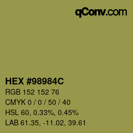 Color code: HEX #98984C | qconv.com