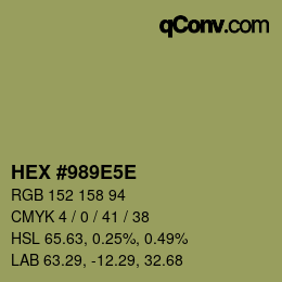 Farbcode: HEX #989E5E | qconv.com