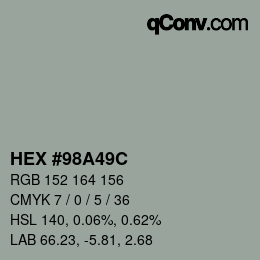 颜色代码: HEX #98A49C | qconv.com