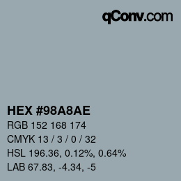 颜色代码: HEX #98A8AE | qconv.com