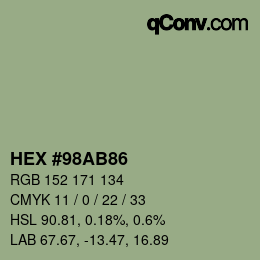 カラーコード: HEX #98AB86 | qconv.com
