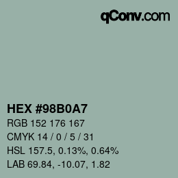 カラーコード: HEX #98B0A7 | qconv.com