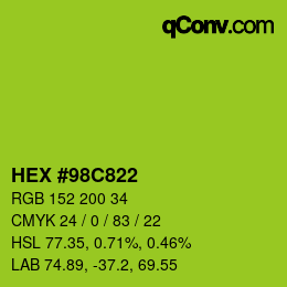 カラーコード: HEX #98C822 | qconv.com