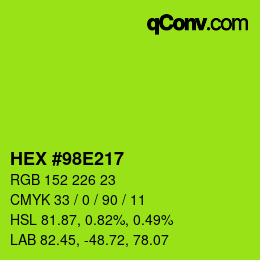Color code: HEX #98E217 | qconv.com