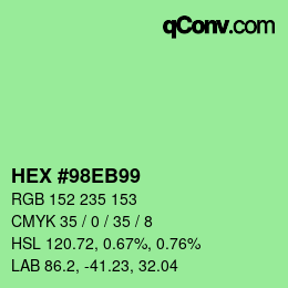 カラーコード: HEX #98EB99 | qconv.com