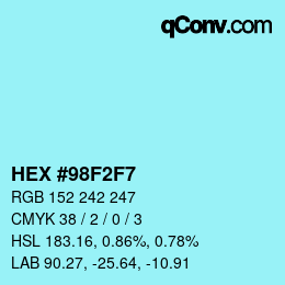 Color code: HEX #98F2F7 | qconv.com
