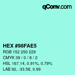 カラーコード: HEX #98FAE5 | qconv.com