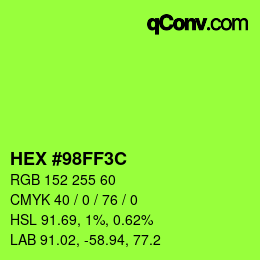 カラーコード: HEX #98FF3C | qconv.com