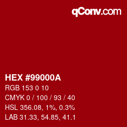 Code couleur: HEX #99000A | qconv.com