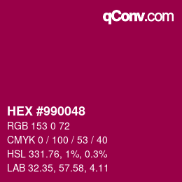 Color code: HEX #990048 | qconv.com